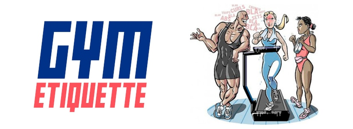 Gym Etiquette